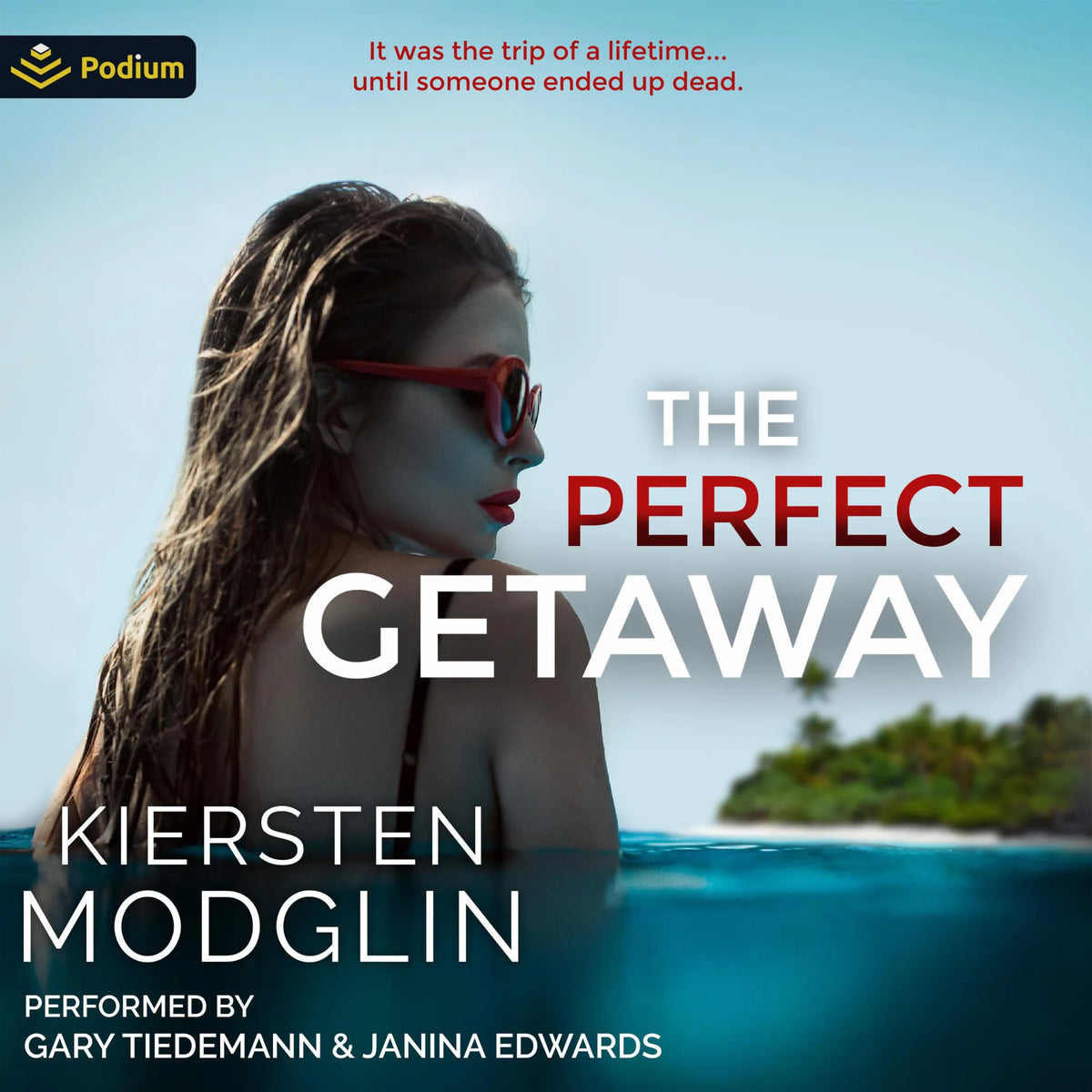 The Perfect Getaway