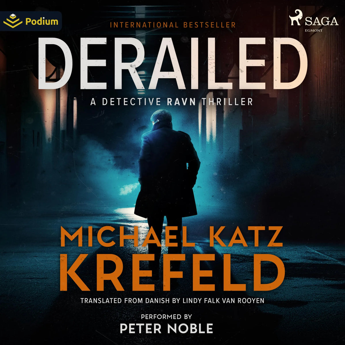 Derailed: A Detective Ravn Thriller