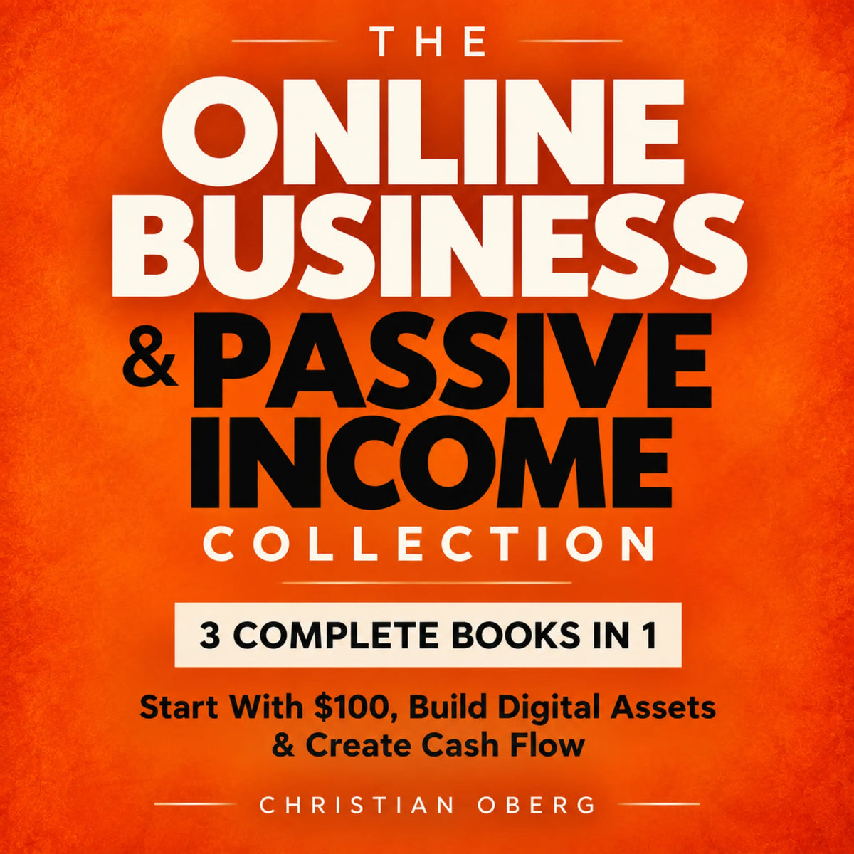 The Online Business & Passive Income Collection