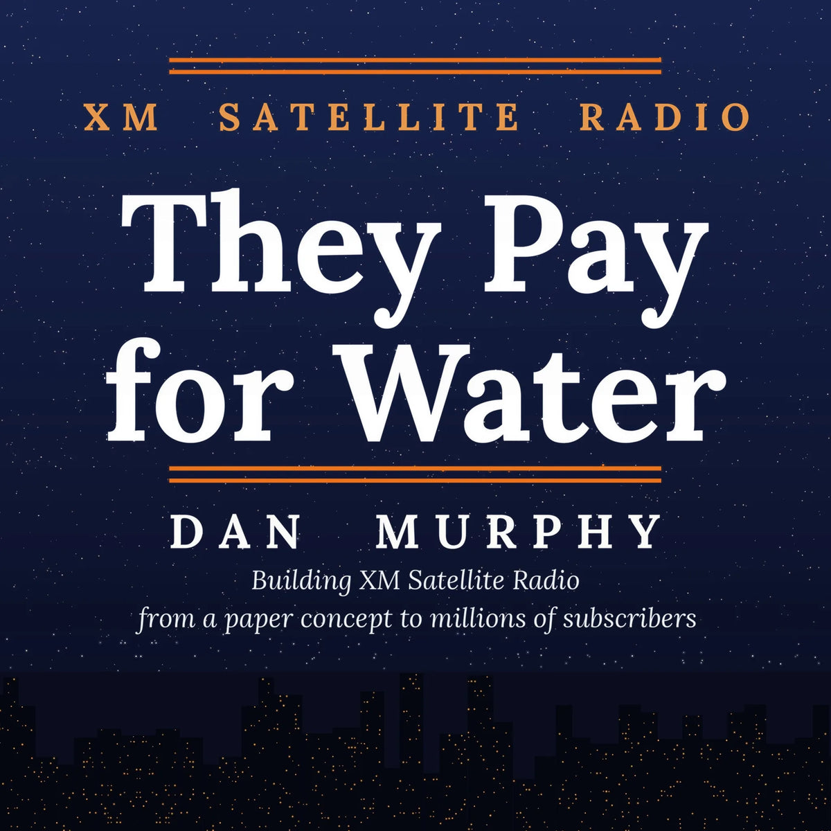They Pay for Water
