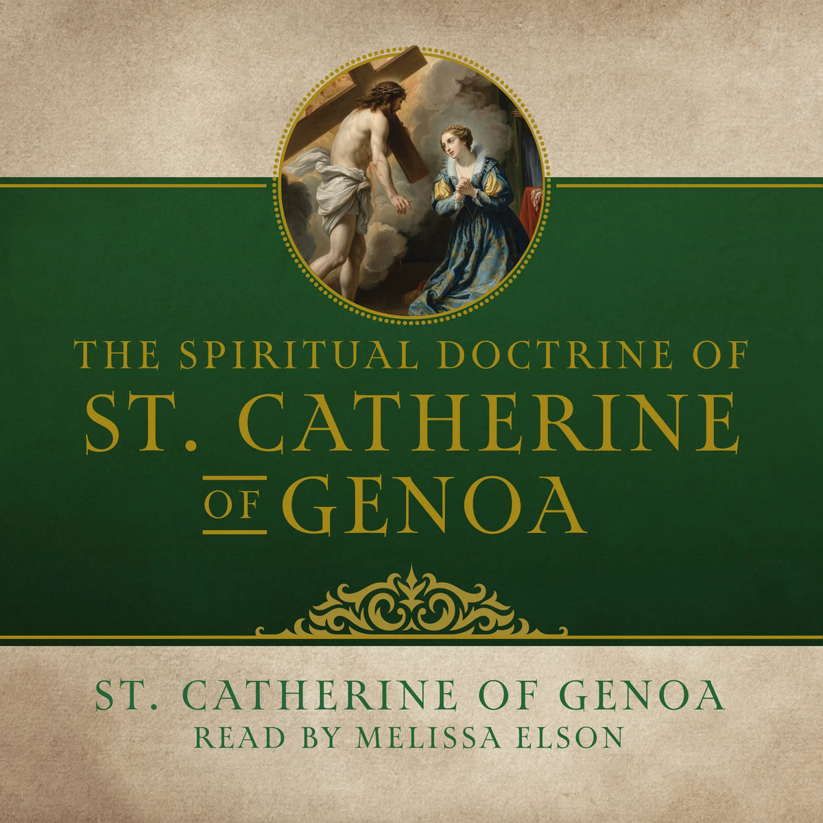 The Spiritual Doctrine of St. Catherine of Genoa
