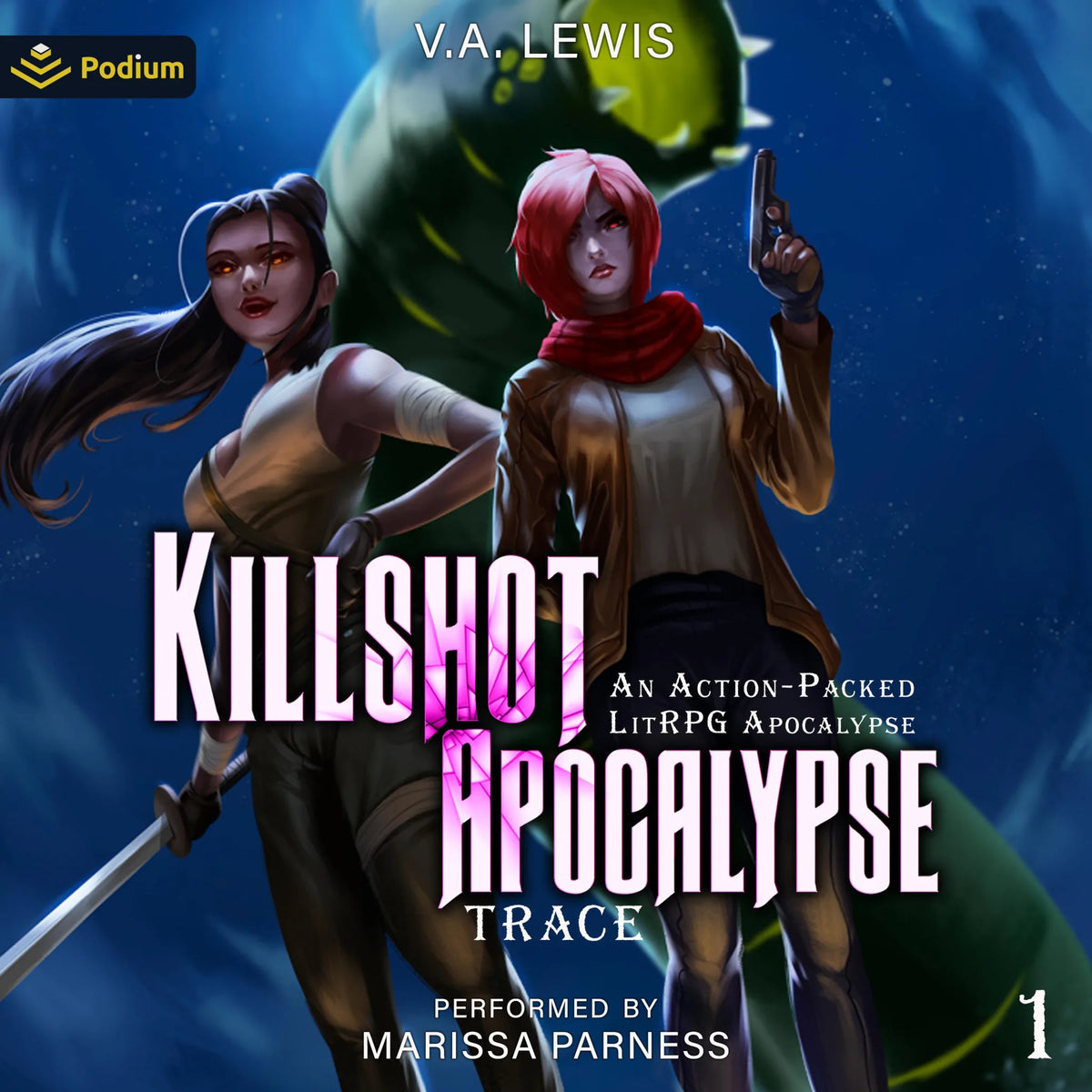 Killshot Apocalypse: An Action-Packed LitRPG Apocalypse