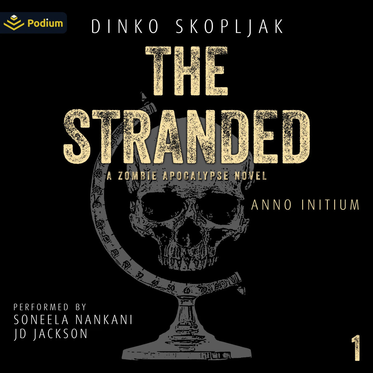 The Stranded: A Zombie Apocalypse Novel