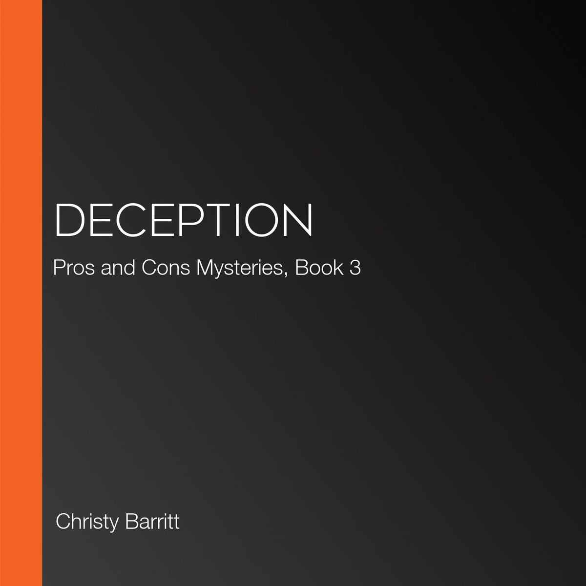 Deception