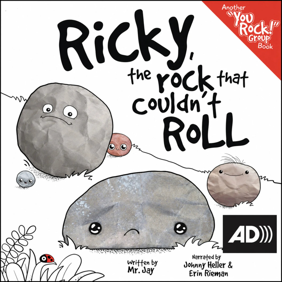 Ricky the Rock that Couldn't Roll