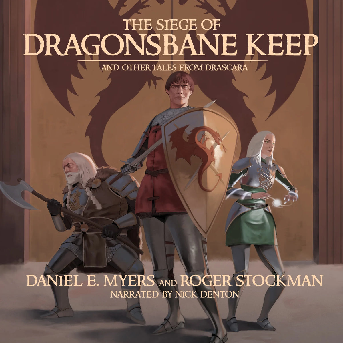 The Siege of Dragonsbane Keep