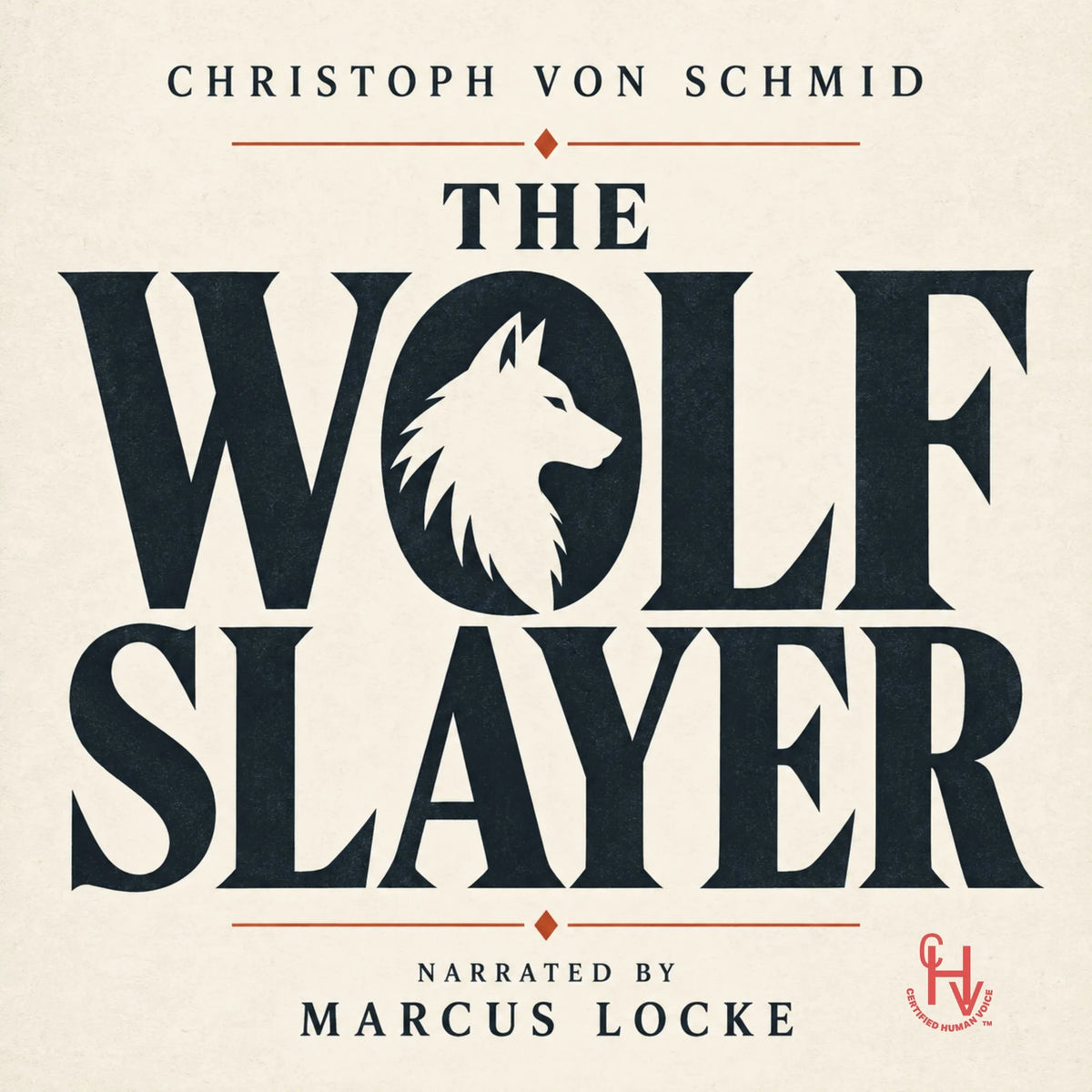 The Wolf Slayer