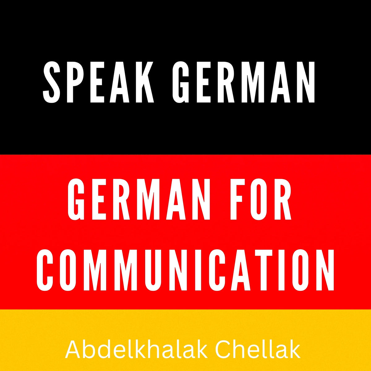 Speak German : German for Communication