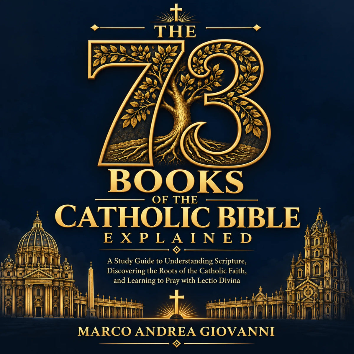 The 73 Books of the Catholic Bible Explained