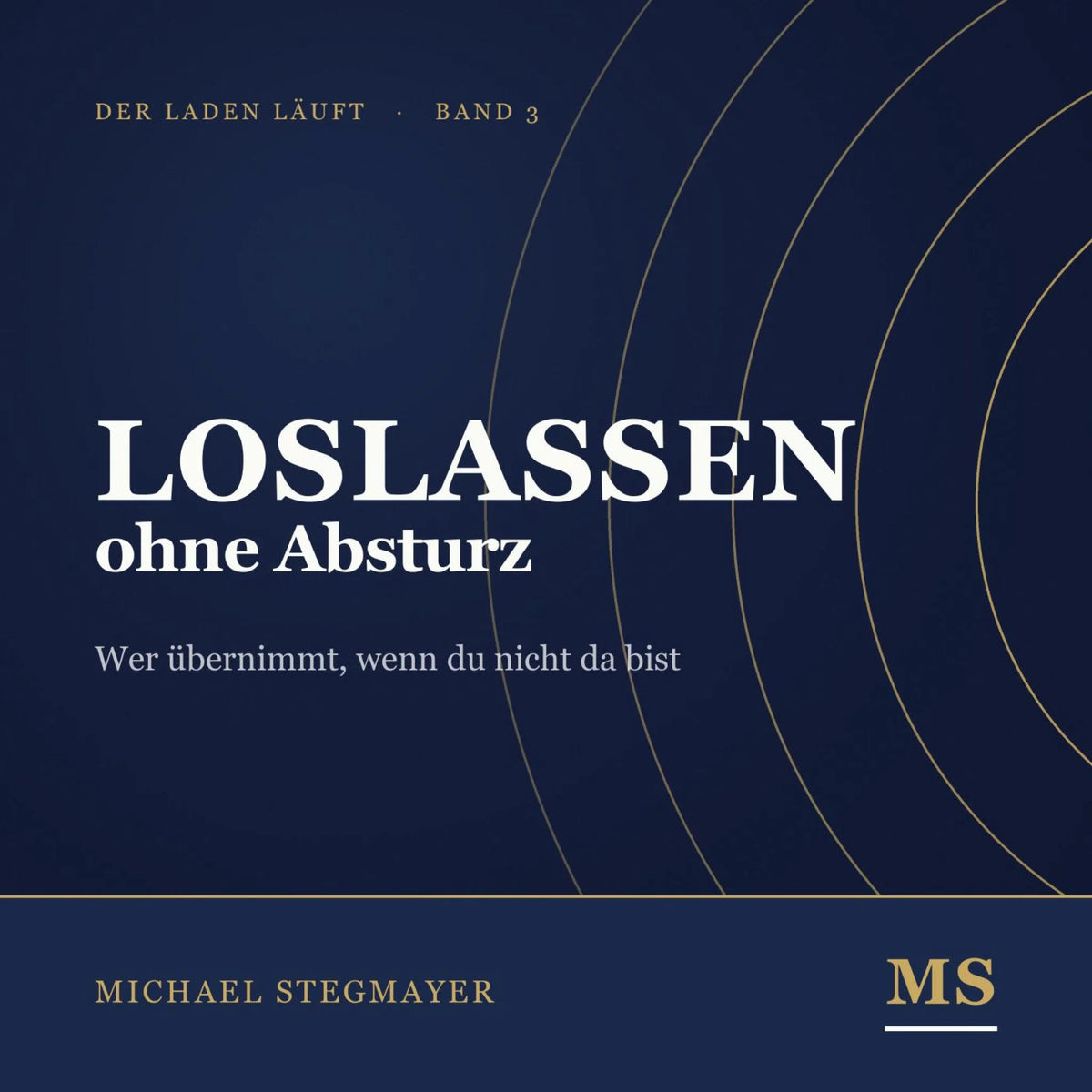 Loslassen ohne Absturz