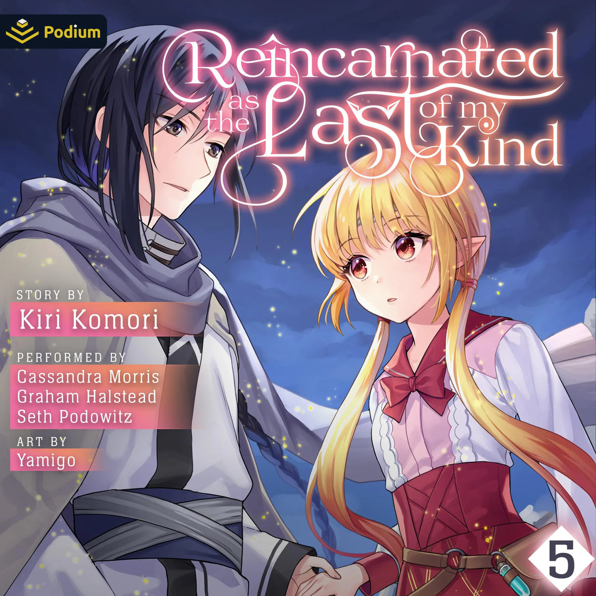 Reincarnated as the Last of my Kind: Volume 5