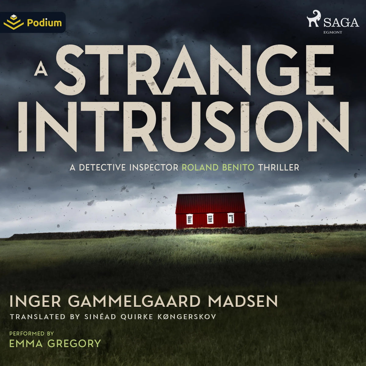 A Strange Intrusion: A Detective Inspector Roland Benito Thriller