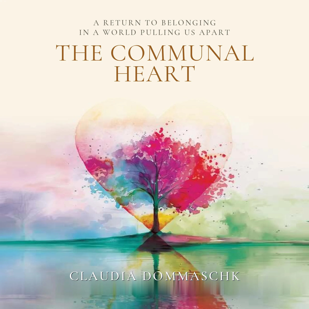The Communal Heart