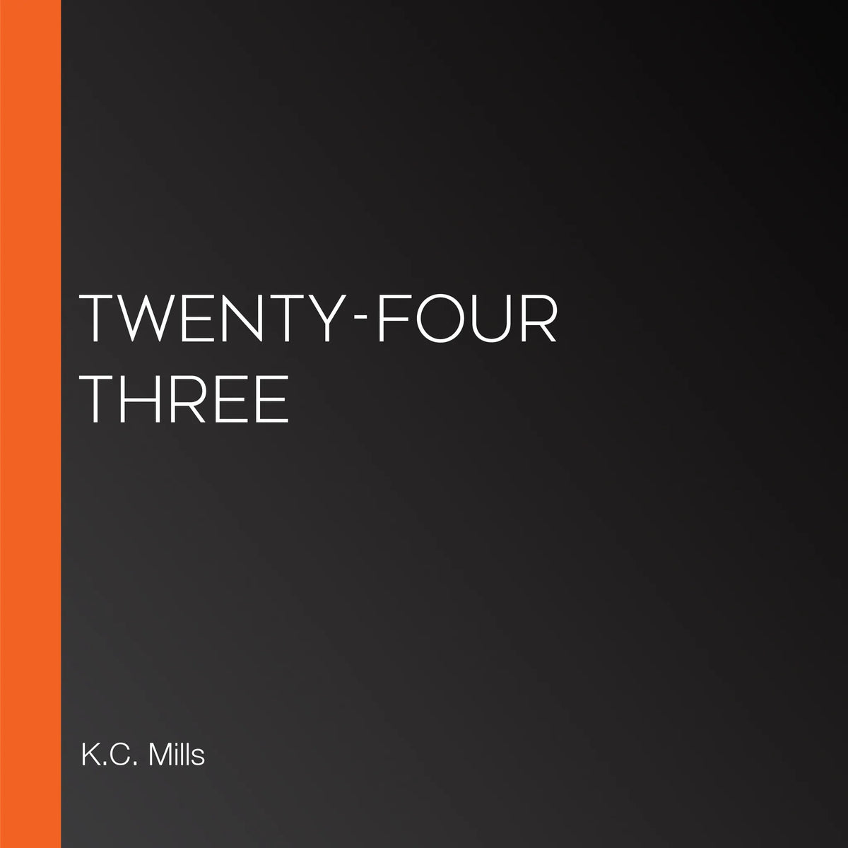 Twenty-Four Three