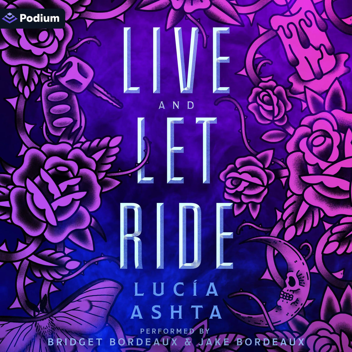 Live and Let Ride: A Paranormal Romance