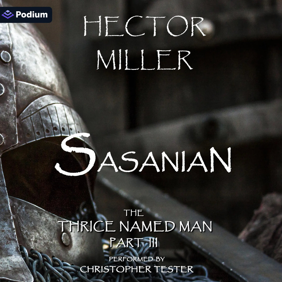 The Thrice Named Man III: Sasanian