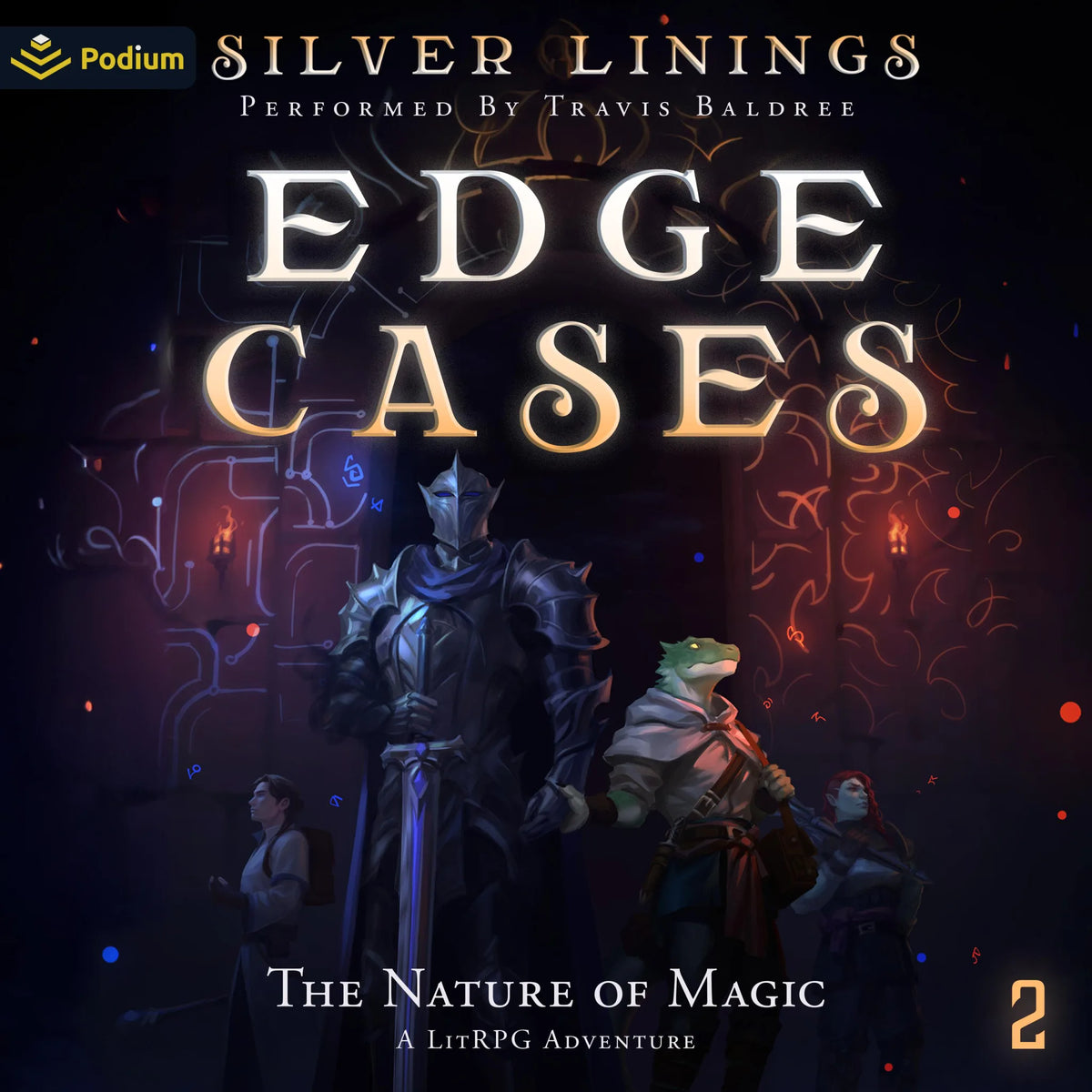The Nature of Magic: A LitRPG Adventure