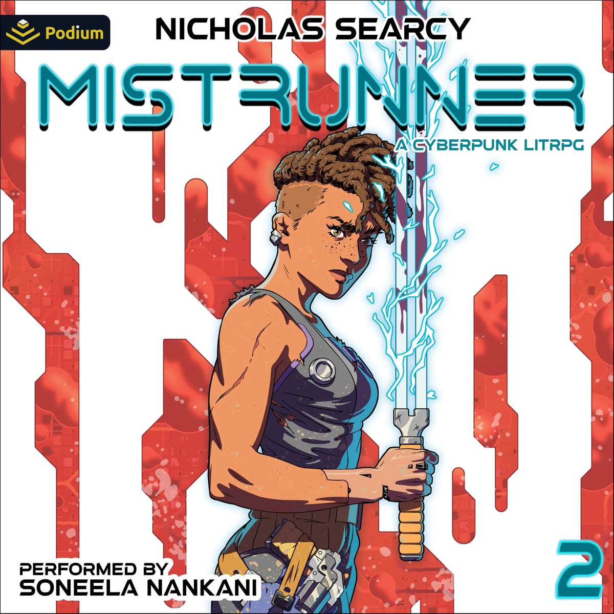 Mistrunner 2: A Cyberpunk LitRPG