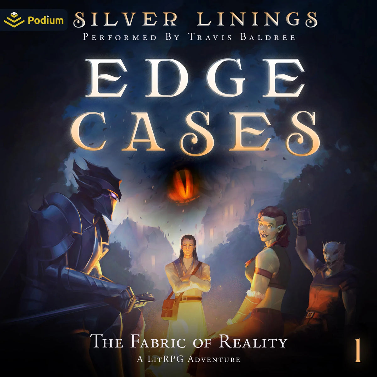 The Fabric of Reality: A LitRPG Adventure