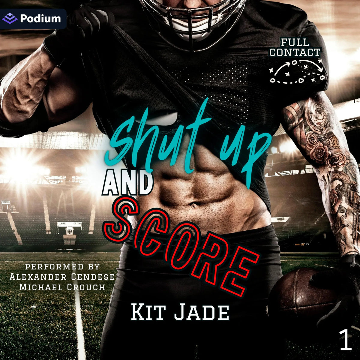 Shut Up and Score