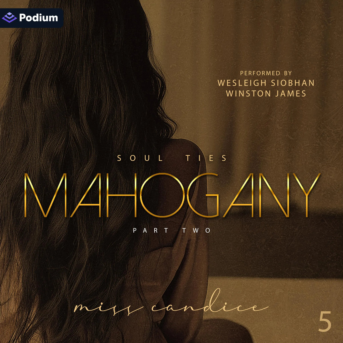 Mahogany: Part Two