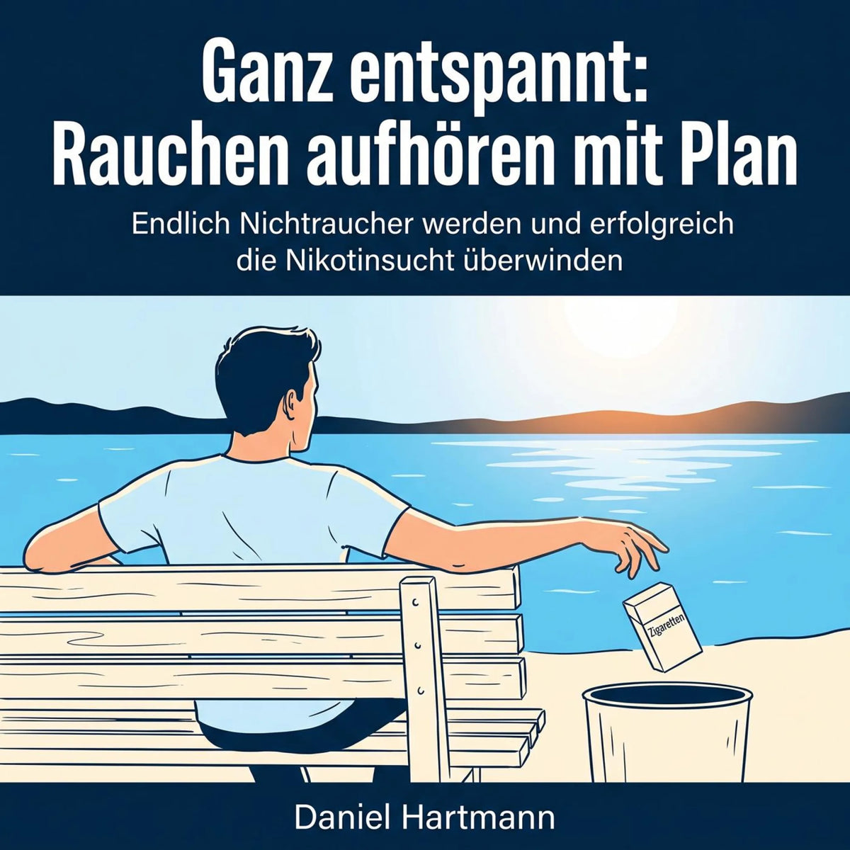 Ganz entspannt: Rauchen aufhören mit Plan