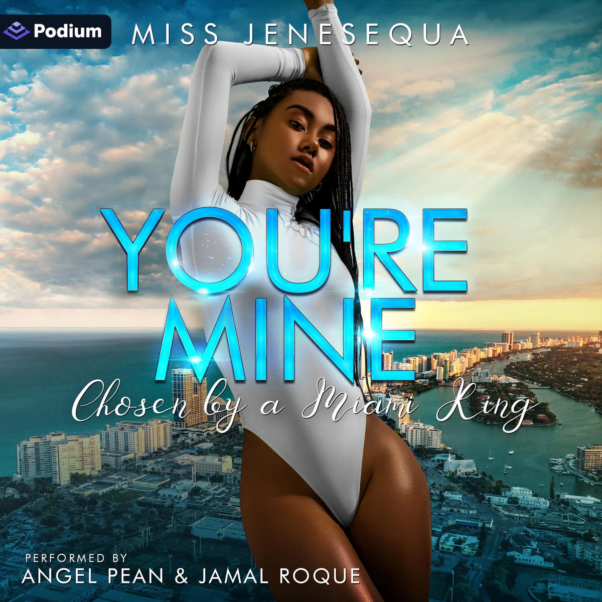 You're Mine: Chosen by a Miami King