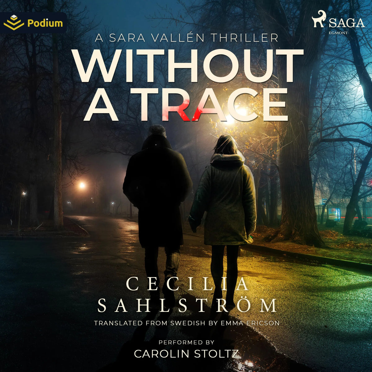 Without a Trace: A Sara Vallén Thriller