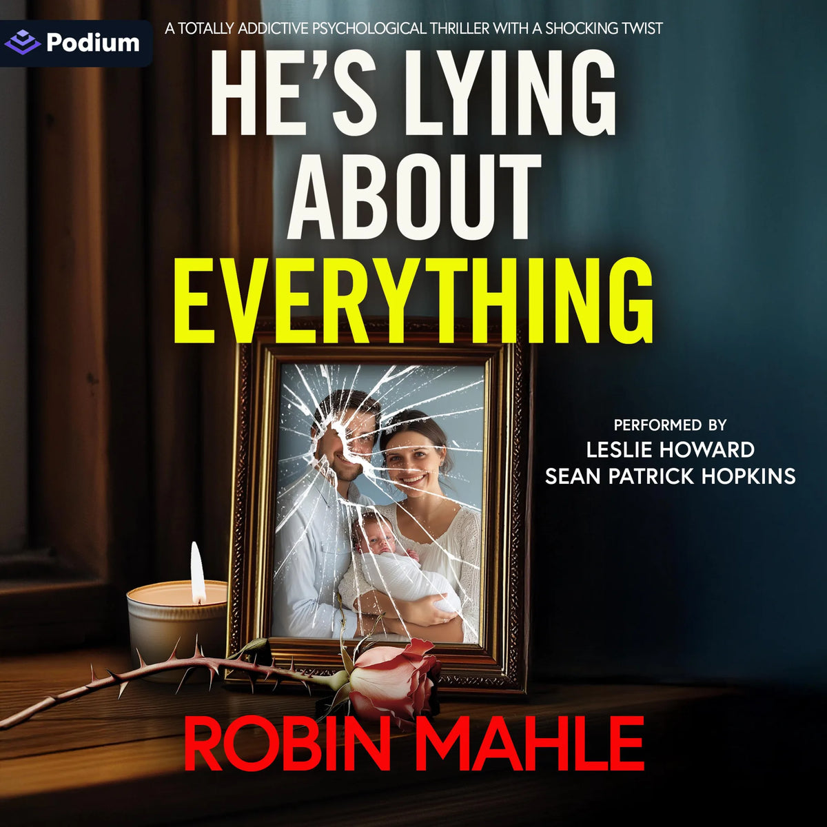 He's Lying About Everything