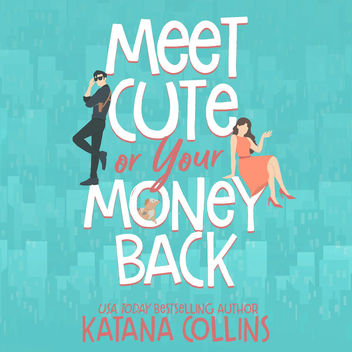 Meet Cute or Your Money Back