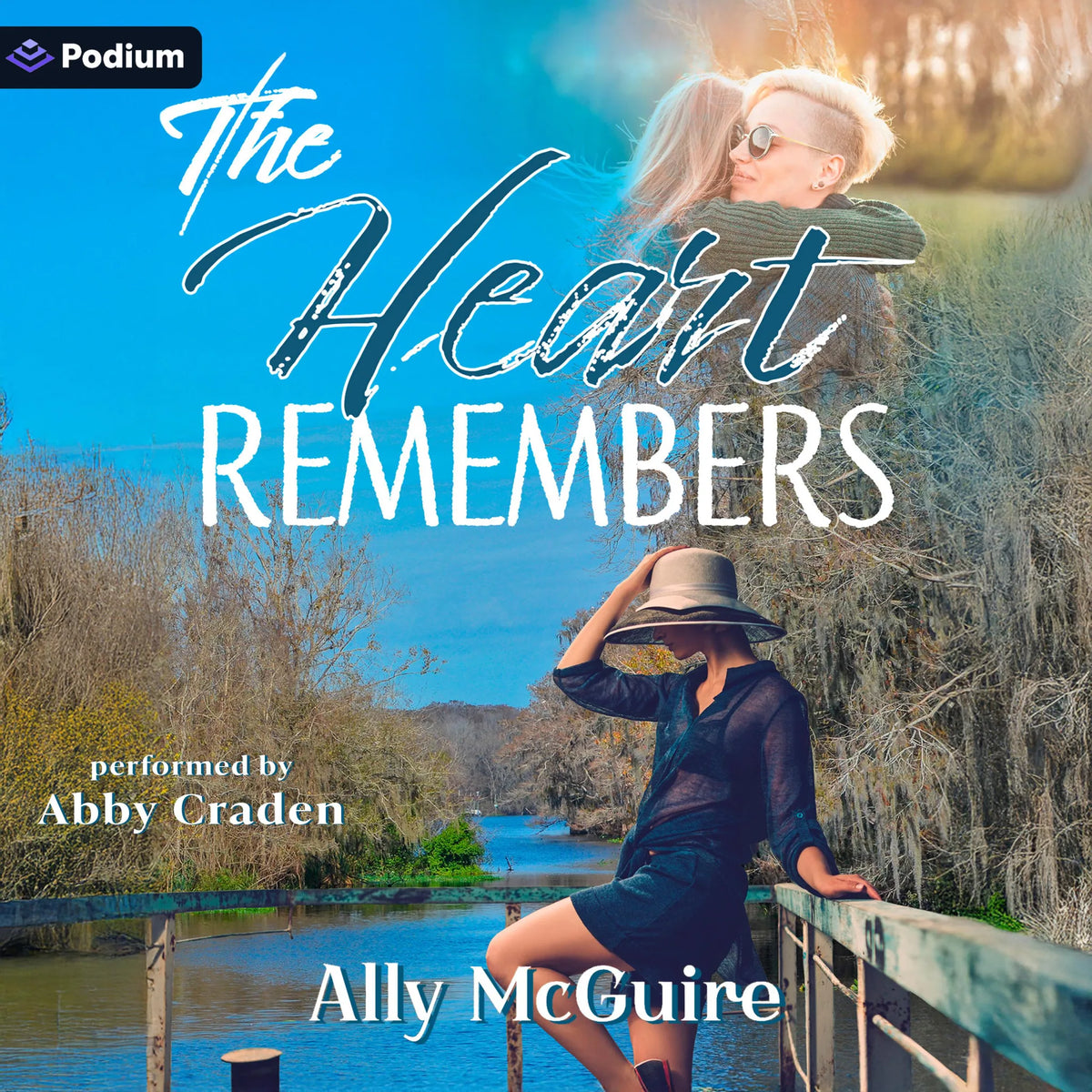 The Heart Remembers
