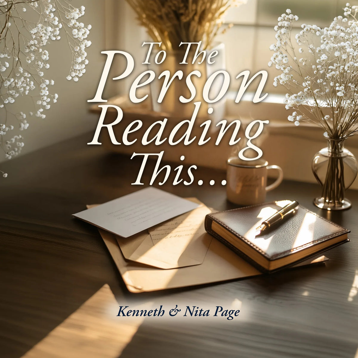 To the Person Reading This...