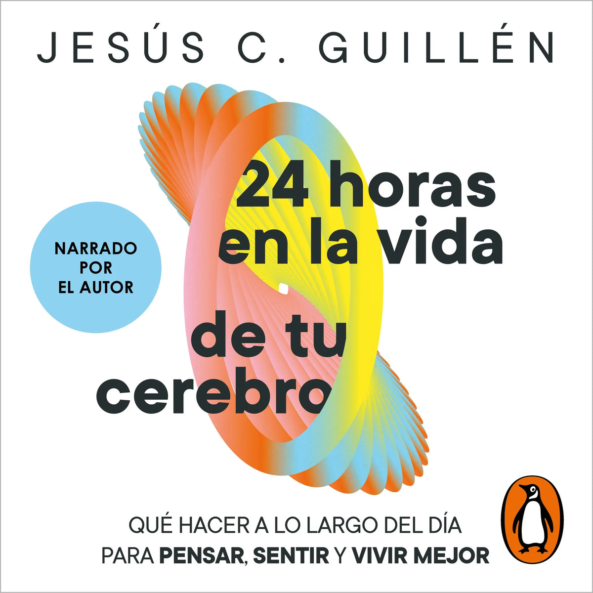 24 horas en la vida de tu cerebro