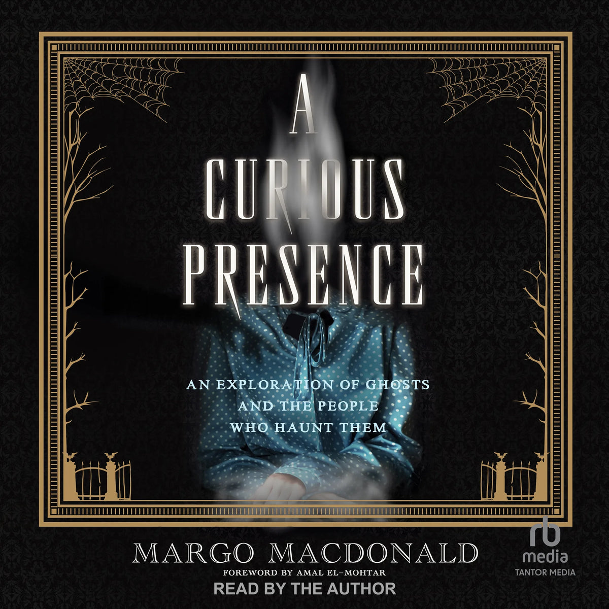 A Curious Presence