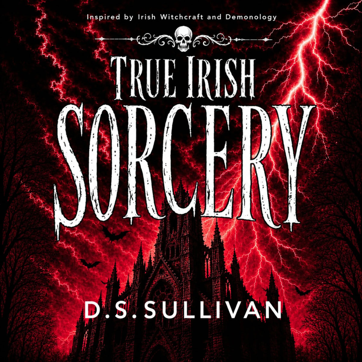 True Irish Sorcery