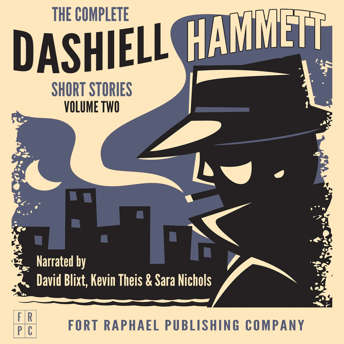 The Complete Dashiell Hammett Short Story Collection - Vol. II - Unabridged
