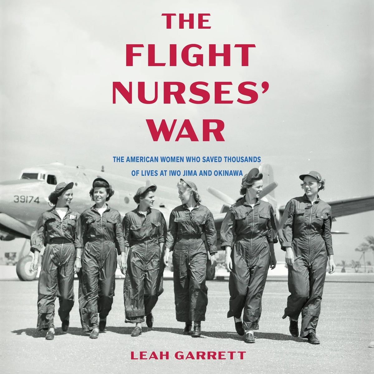 The Flight Nurses' War