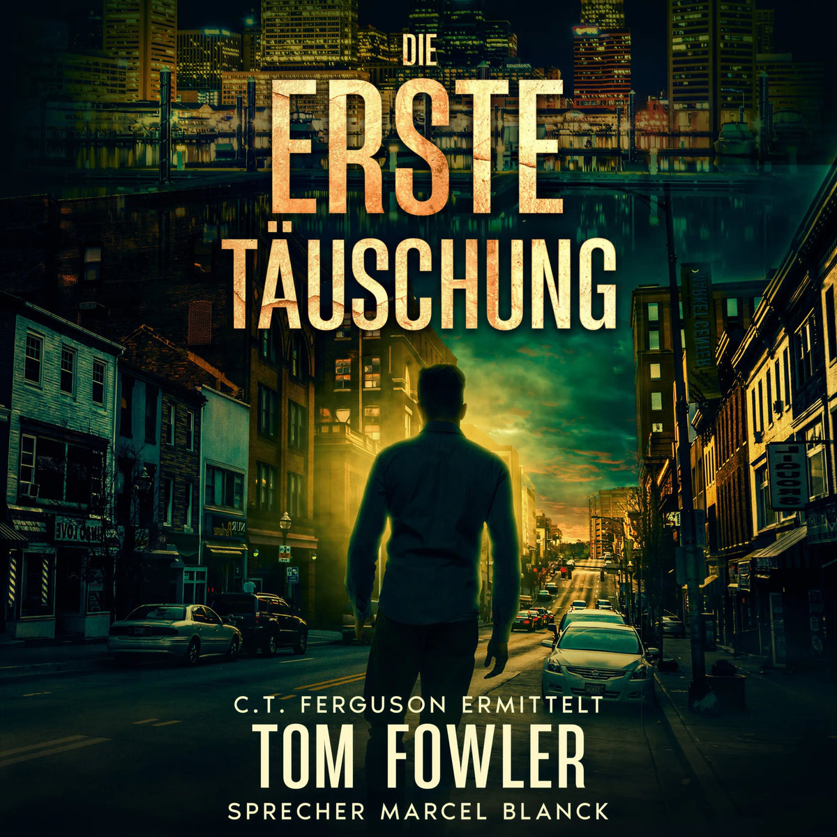 Die erste Täuschung