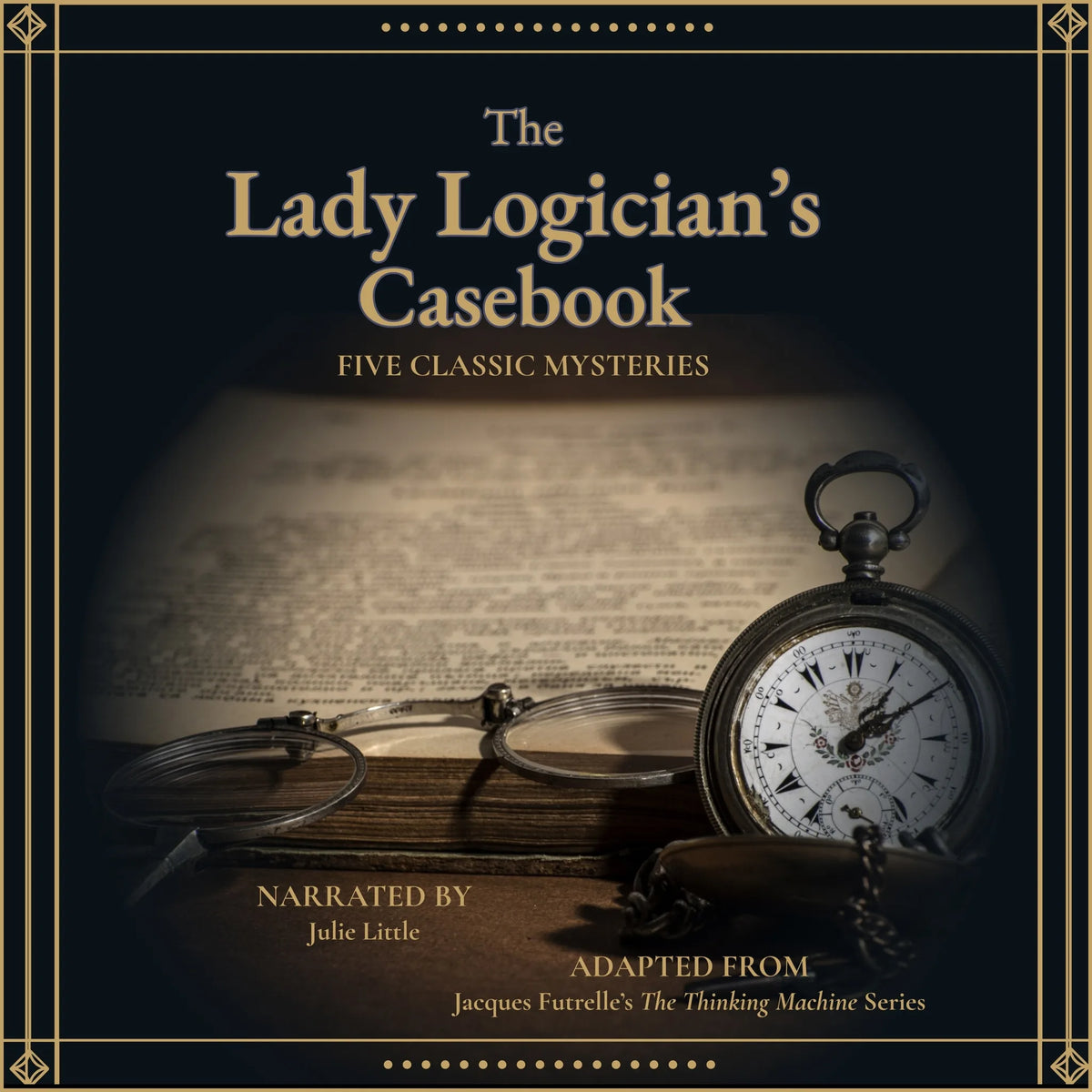 The Lady Logician's Casebook