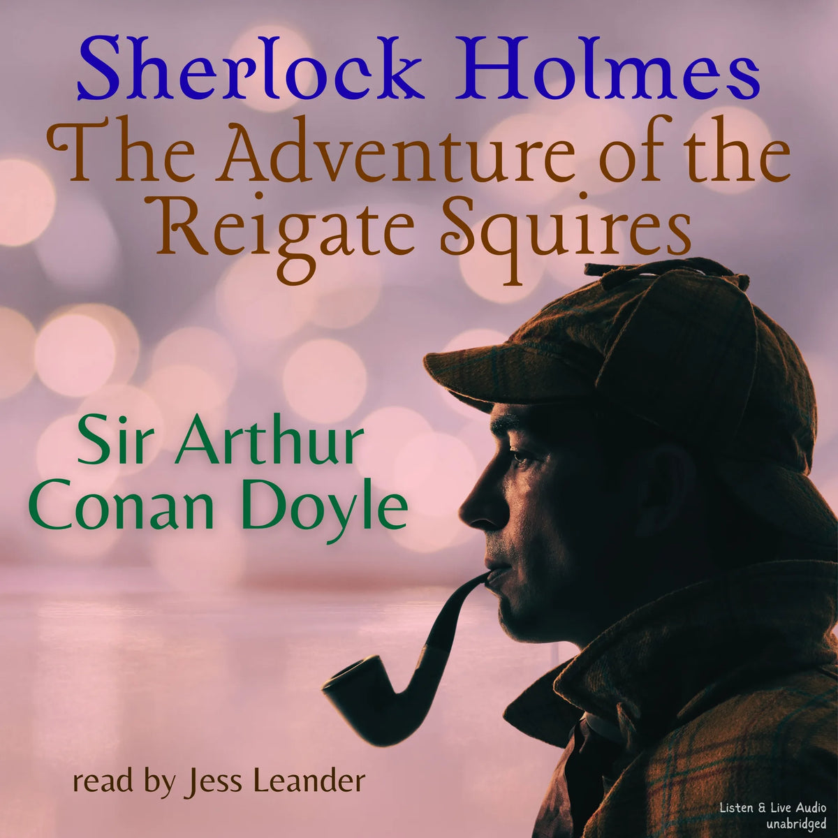 Sherlock Holmes: The Adventure of the Reigate Squires