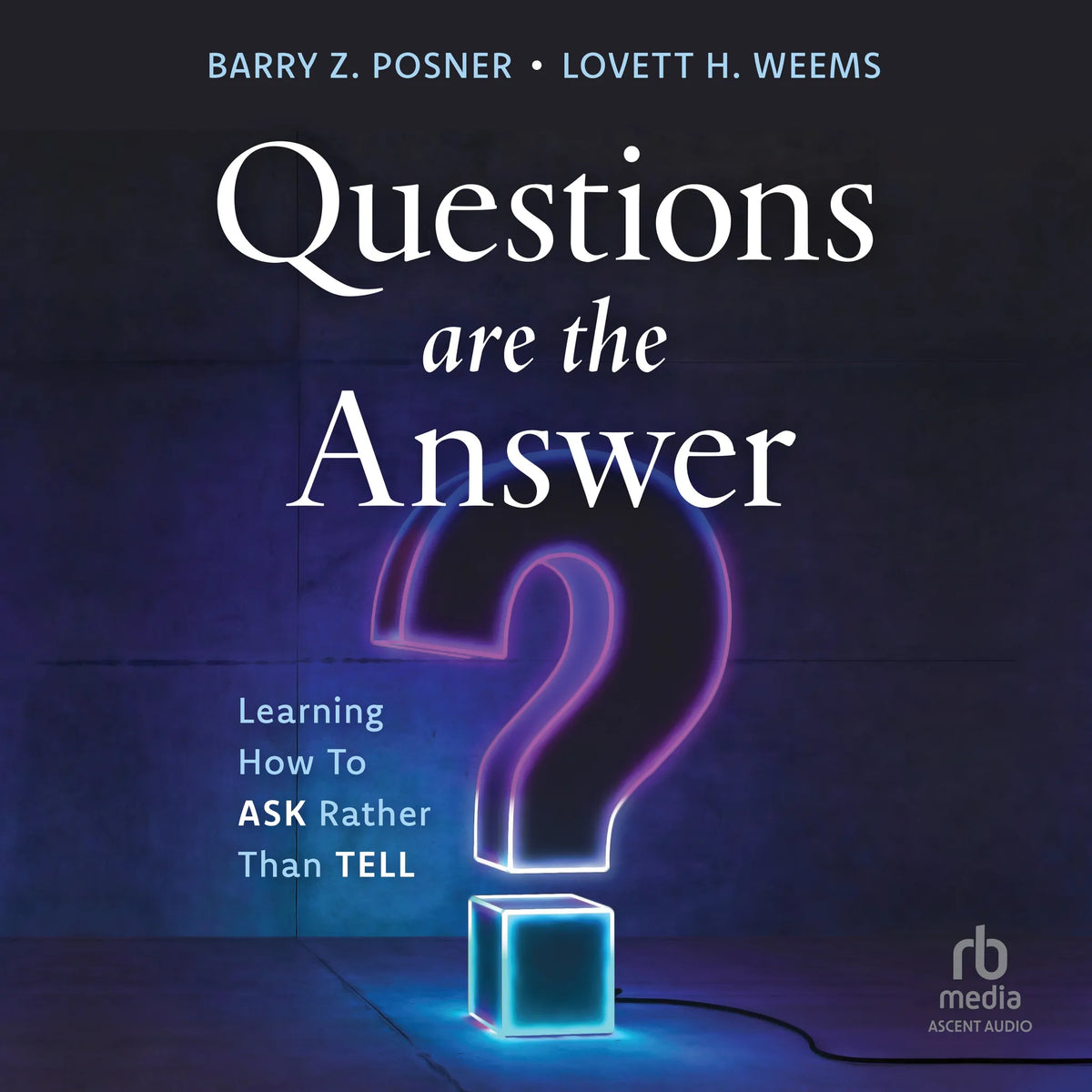 Questions are the Answer