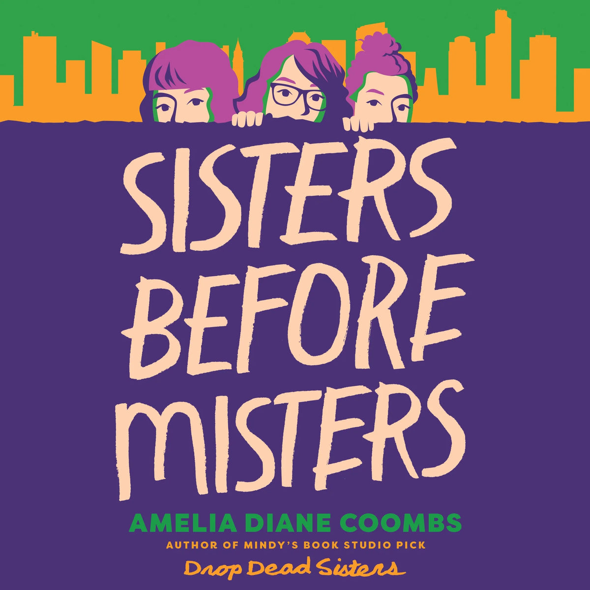 Sisters Before Misters