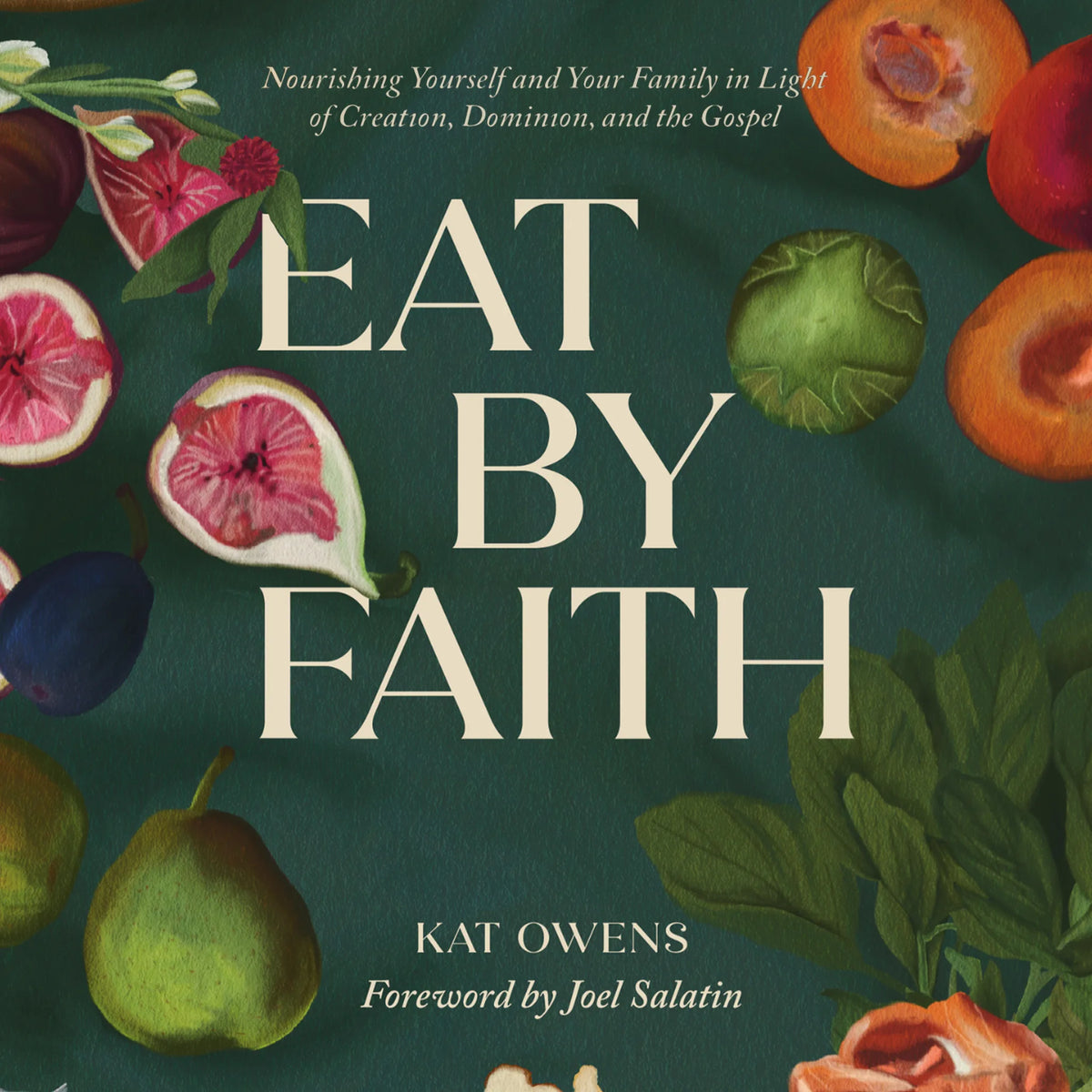 Eat By Faith