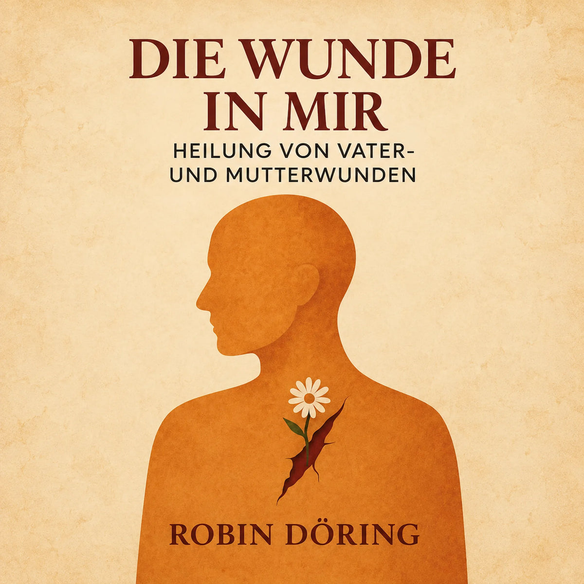 Die Wunde in mir