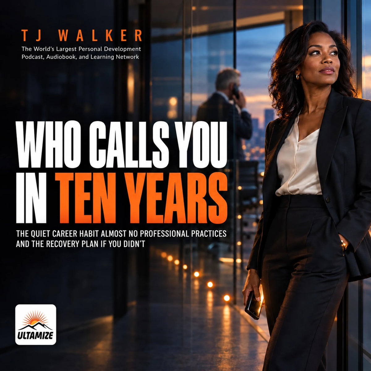 Who Calls You in Ten Years
