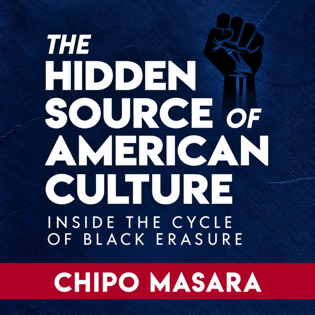 The Hidden Source of American Culture