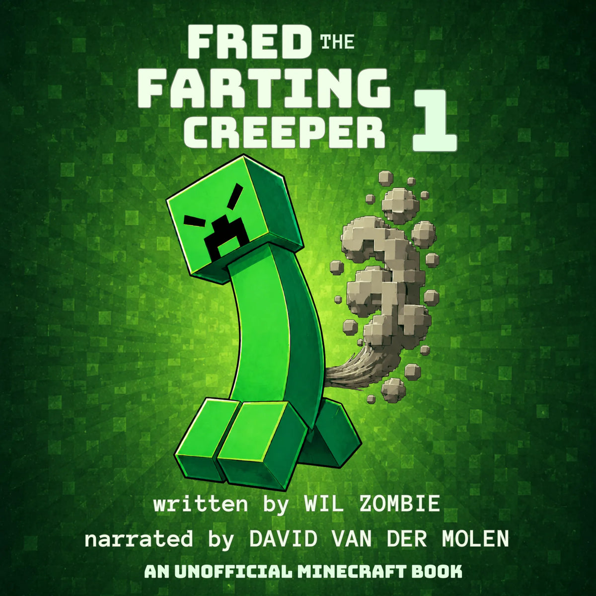 Fred the Farting Creeper 1
