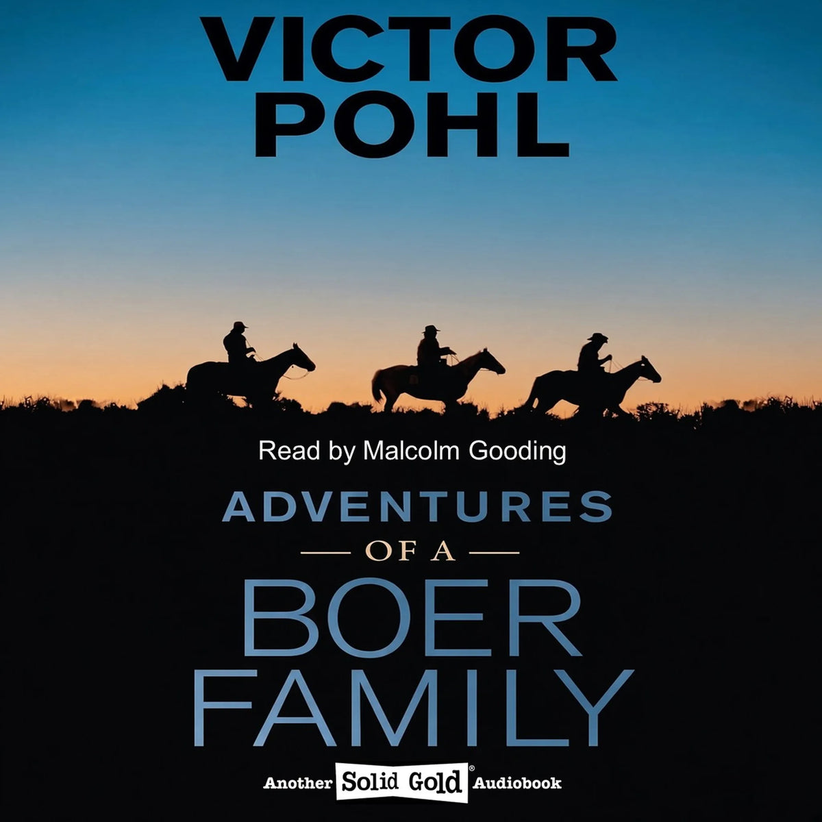 Adventures of a Boer Family