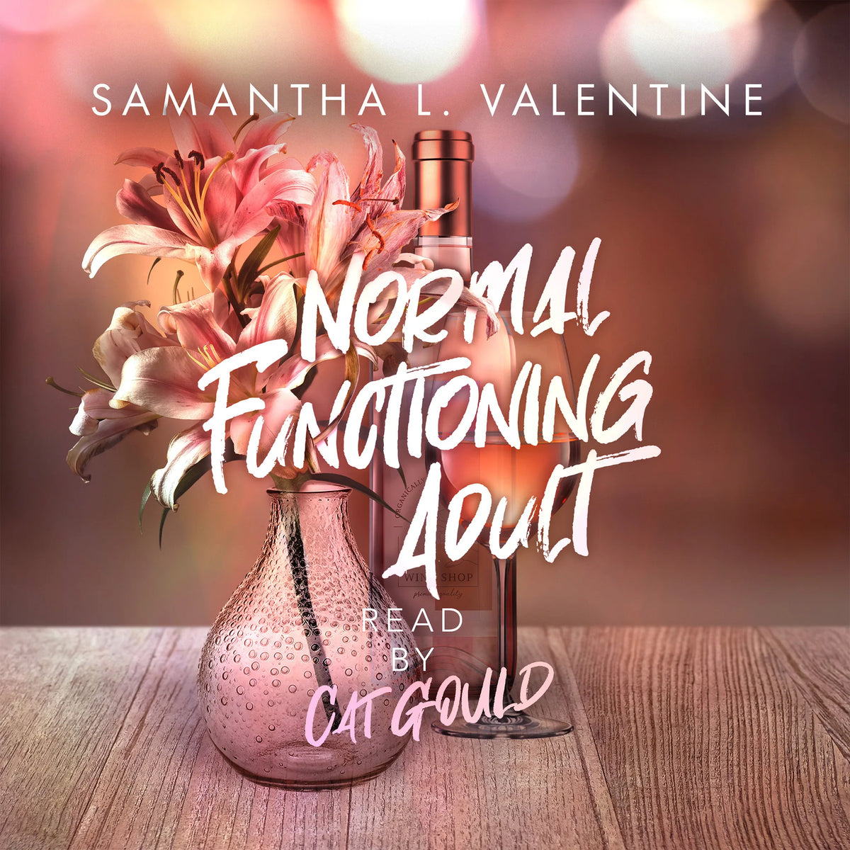 Normal Functioning Adult