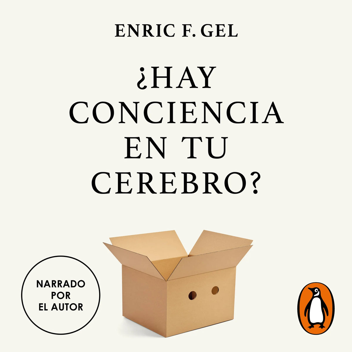 ¿Hay conciencia en tu cerebro?